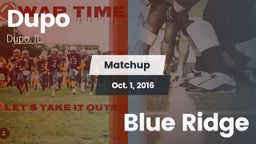 Matchup: Dupo vs. Blue Ridge 2016