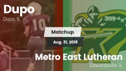 Matchup: Dupo vs. Metro East Lutheran  2018