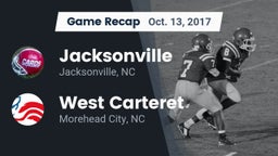 Recap: Jacksonville  vs. West Carteret  2017