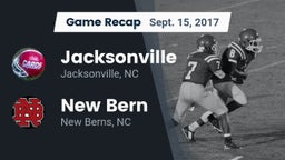 Recap: Jacksonville  vs. New Bern  2017