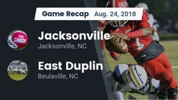 Recap: Jacksonville  vs. East Duplin  2018