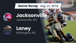 Recap: Jacksonville  vs. Laney  2018