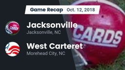 Recap: Jacksonville  vs. West Carteret  2018