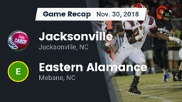 Recap: Jacksonville  vs. Eastern Alamance  2018