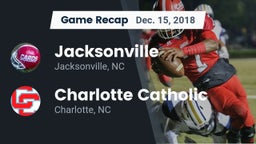 Recap: Jacksonville  vs. Charlotte Catholic  2018