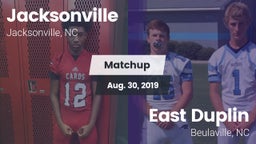 Matchup: Jacksonville vs. East Duplin  2019