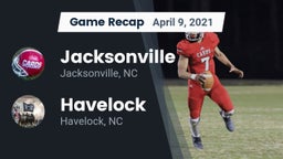 Recap: Jacksonville  vs. Havelock  2021