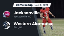 Recap: Jacksonville  vs. Western Alamance  2021