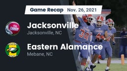 Recap: Jacksonville  vs. Eastern Alamance  2021