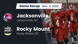 Recap: Jacksonville  vs. Rocky Mount  2022