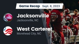 Recap: Jacksonville  vs. West Carteret  2023