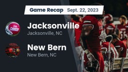 Recap: Jacksonville  vs. New Bern  2023