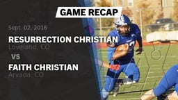Recap: Resurrection Christian  vs. Faith Christian  2016