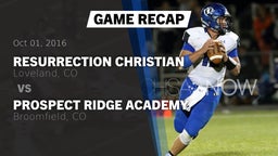 Recap: Resurrection Christian  vs. Prospect Ridge Academy 2016
