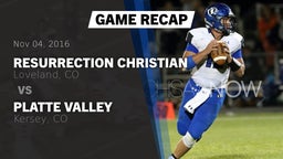 Recap: Resurrection Christian  vs. Platte Valley  2016
