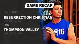 Recap: Resurrection Christian  vs. Thompson Valley  2017