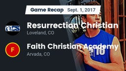 Recap: Resurrection Christian  vs. Faith Christian Academy 2017