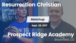 Matchup: Resurrection Christi vs. Prospect Ridge Academy 2017