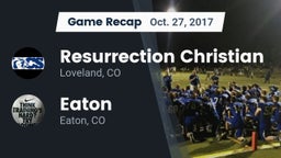 Recap: Resurrection Christian  vs. Eaton  2017