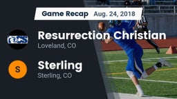 Recap: Resurrection Christian  vs. Sterling  2018