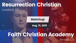 Matchup: Resurrection Christi vs. Faith Christian Academy 2018