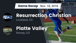 Recap: Resurrection Christian  vs. Platte Valley  2018