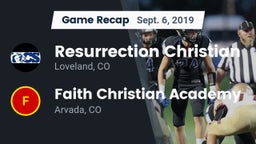 Recap: Resurrection Christian  vs. Faith Christian Academy 2019