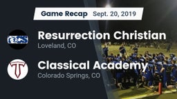 Recap: Resurrection Christian  vs. Classical Academy  2019