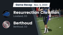 Recap: Resurrection Christian  vs. Berthoud  2020