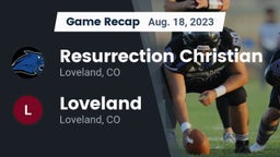 Recap: Resurrection Christian  vs. Loveland  2023