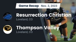 Recap: Resurrection Christian  vs. Thompson Valley  2023