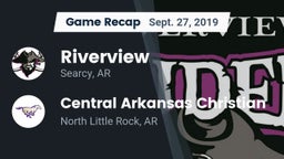 Recap: Riverview  vs. Central Arkansas Christian 2019