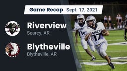 Recap: Riverview  vs. Blytheville  2021