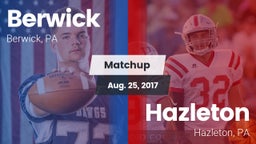 Matchup: Berwick vs. Hazleton  2017