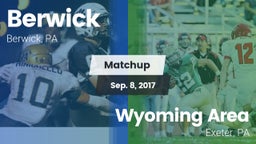 Matchup: Berwick vs. Wyoming Area  2017