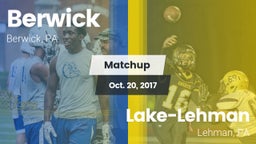 Matchup: Berwick vs. Lake-Lehman  2017