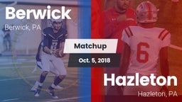 Matchup: Berwick vs. Hazleton  2018