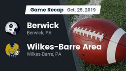 Recap: Berwick  vs. Wilkes-Barre Area  2019