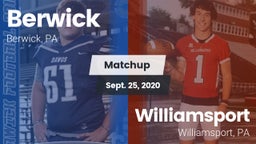 Matchup: Berwick vs. Williamsport  2020