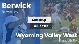 Matchup: Berwick vs. Wyoming Valley West  2020