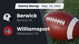 Recap: Berwick  vs. Williamsport  2020