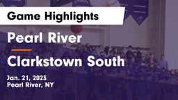 Pearl River  vs Clarkstown South  Game Highlights - Jan. 21, 2023