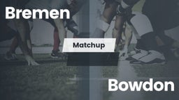 Matchup: Bremen vs. Bowdon 2016