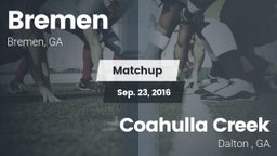 Matchup: Bremen vs. Coahulla Creek  2016