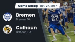 Recap: Bremen  vs. Calhoun  2017