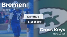 Matchup: Bremen vs. Cross Keys  2018