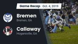 Recap: Bremen  vs. Callaway  2019