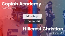 Matchup: Copiah Academy vs. Hillcrest Christian  2017
