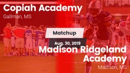 Matchup: Copiah Academy vs. Madison Ridgeland Academy 2019