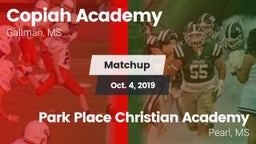Matchup: Copiah Academy vs. Park Place Christian Academy  2019